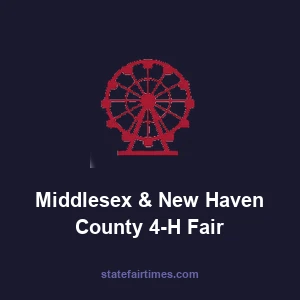 Middlesex & New Haven County 4-H Fair