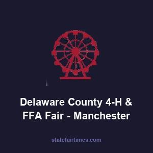 Delaware County 4-H & FFA Fair – Manchester