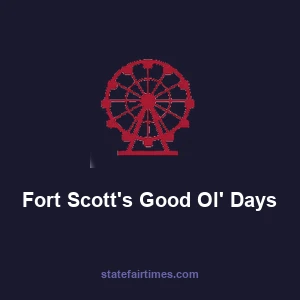 Fort Scott’s Good Ol’ Days